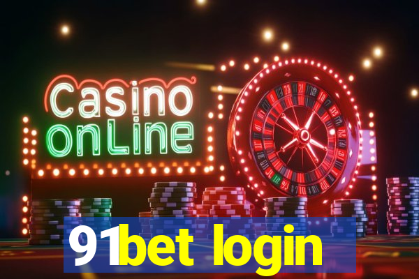 91bet login